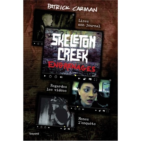 Skeleton Creek, Tome 02