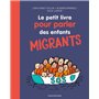 Le petit livre pour parler des enfants migrants
