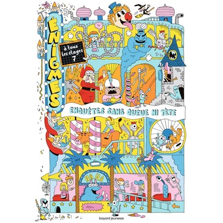 Enigmes à tous les étages 7 - Enquêtes sans queues ni têtes