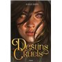 Destins cruels, Tome 01