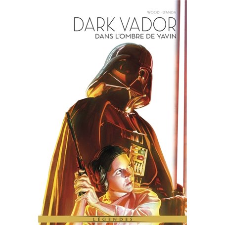 La Légende de Dark Vador T10 : Dans l'ombre de Yavin