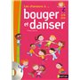 Les chansons à... bouger et danser