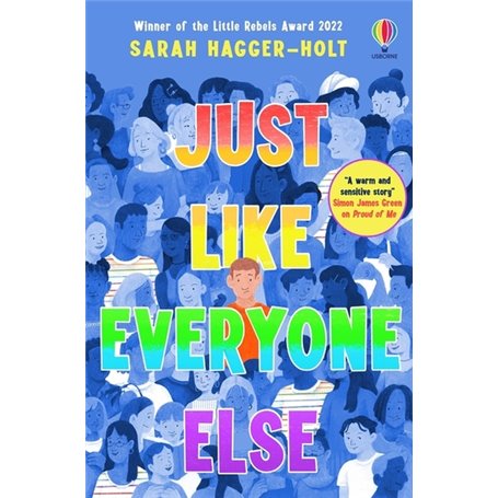 Just Like Everyone Else