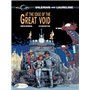 Valerian - tome 19 At the Edge of the Great Void