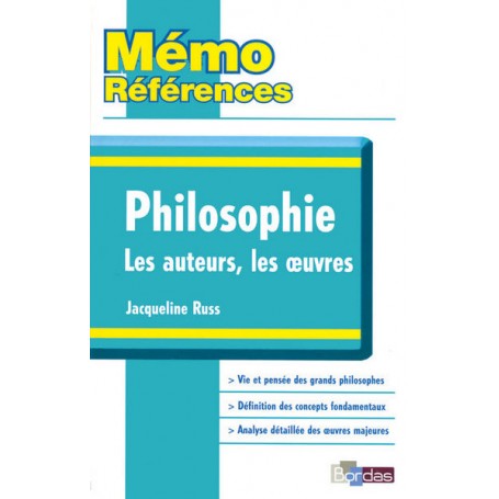 Mémo Références - Philosophie Les auteurs, Les oeuvres