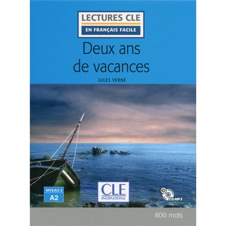 Deux ans de vacances Lecture niveau A2 + cd