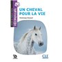 Découverte Un cheval pour la vie B2 2è éd.