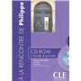 Cd-rom a la rencontre philippe + guide d'activites
