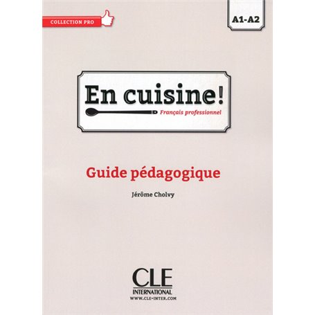 En cuisine guide pedagogique a1/a2