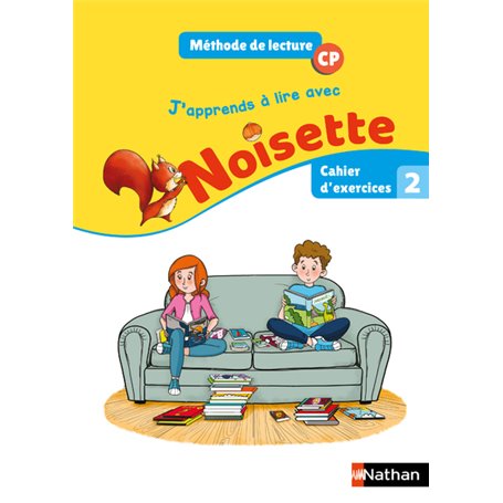 J'apprends à lire avec Noisette CP - Cahier d'exercices 2 - 2018