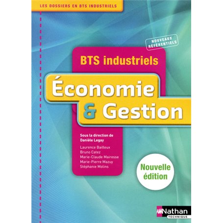 Economie et Gestion - BTS Indutriels Livre de l'élève