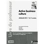 Active business culture - BTS 1re et 2e années &gt, B2 Anglais Livre du professeur