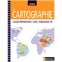 La Cartographie Classes préparatoires - CAPES - Agrégation - IEP Nouveaux continents