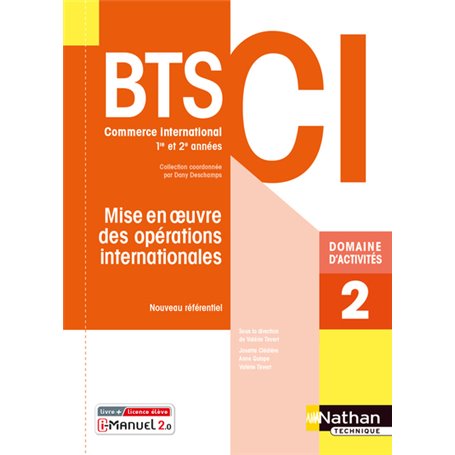 Mise en oeuvre des opérations internationales - BTS CI Livre+ licence élève 2021