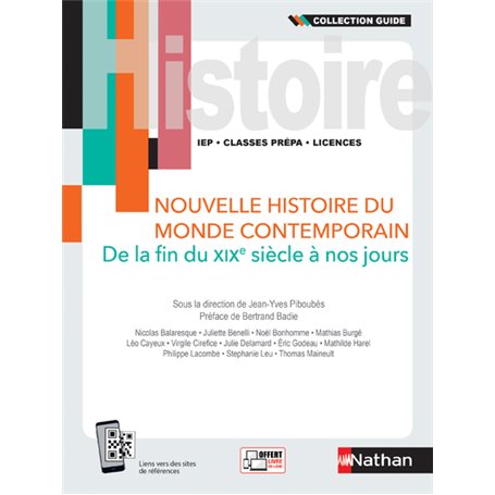 Nouvelle histoire du monde contemporain - De la fin du XIXe siècle à nos jours - Guide 2021