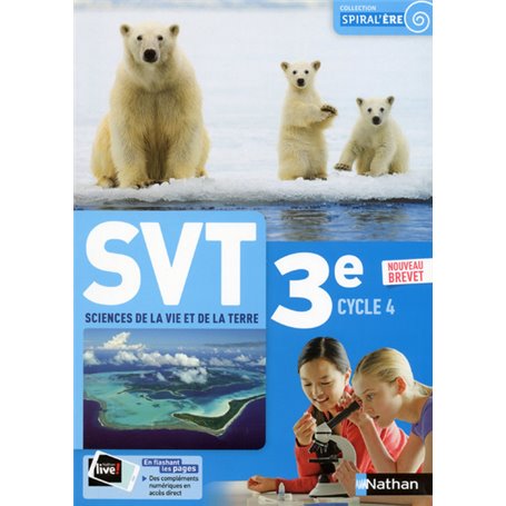 Sciences de la Vie et de la Terre 3e 2017 - Manuel de l'élève