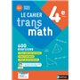 Cahier Transmath 4è - Cahier de l'élève 2021