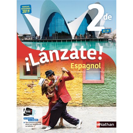 Ilanzate ! Espagnol 2de A2>,B1 - 2019