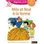 Une histoire à lire tout seul : Mila et Noé à la ferme - Niveau 2
