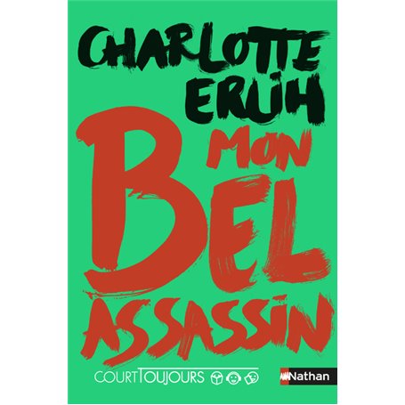 Court toujours - Mon bel assassin