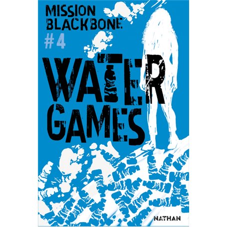 Mission Blackbone - Tome 4 Water Games