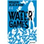 Mission Blackbone - Tome 4 Water Games