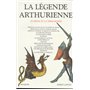 La Légende arthurienne le Graal et la Table ronde