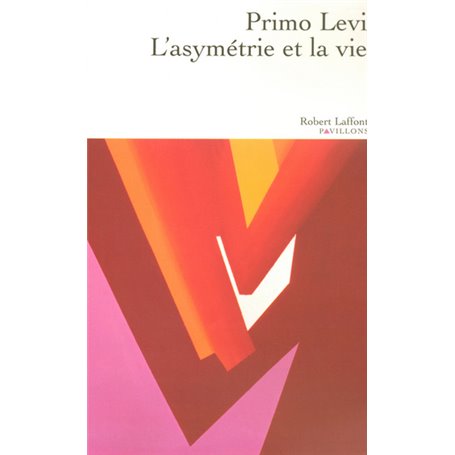 L'asymétrie et la vie