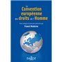 La Convention européenne des droits de l'Homme. 4e éd.