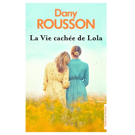 La Vie cachée de Lola