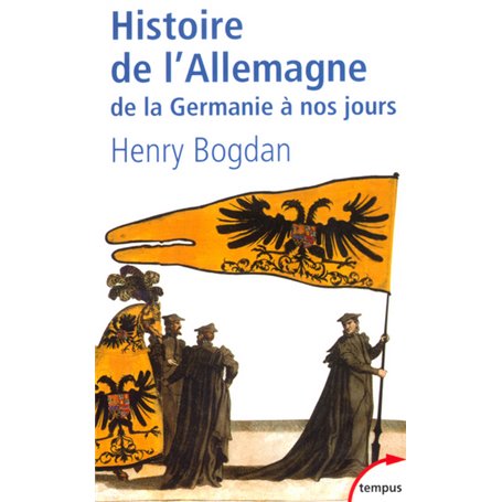 Histoire de l'Allemagne de la Germanie à nos jours