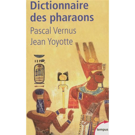 Dictionnaire des Pharaons