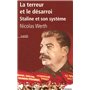 La terreur et le désarroi Staline et son système