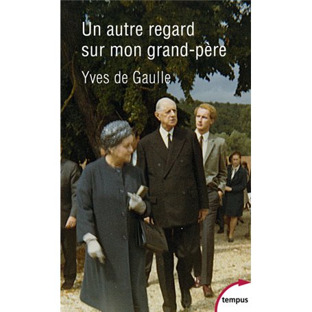 Un autre regard sur mon grand-père