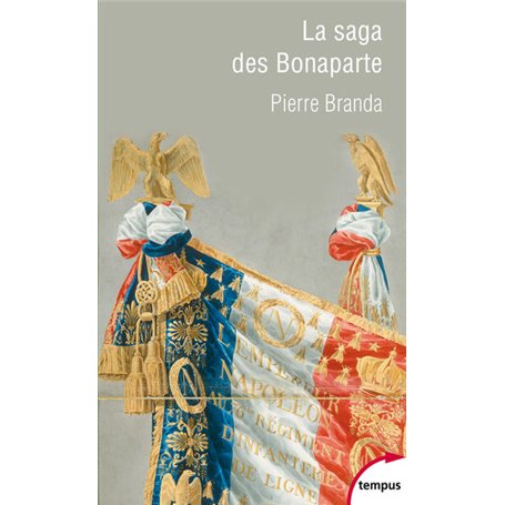 La saga des Bonaparte