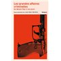 Les grandes affaires criminelles du Moyen Âge à nos jours