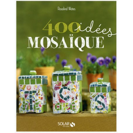 400 idées mosaïque