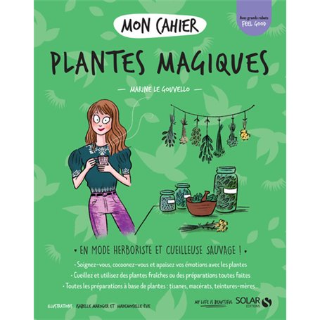 Mon cahier Plantes magiques