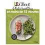 Plats healthy en moins de 15 minutes