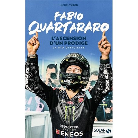 Fabio Quartararo, l'ascension d'un prodige - Nouvelle édition