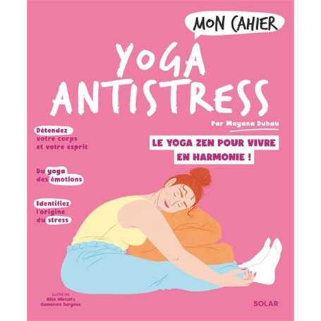 Mon cahier yoga anti-stress