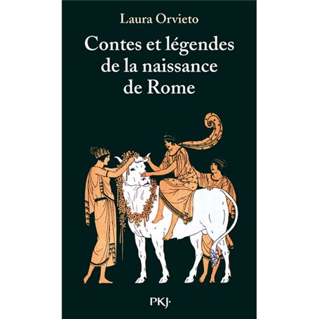 Contes et légendes de la naissance de Rome