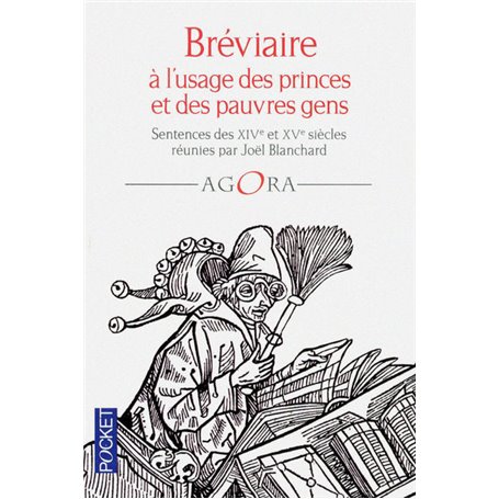 Bréviaire à l'usage des princes et des pauvres gens