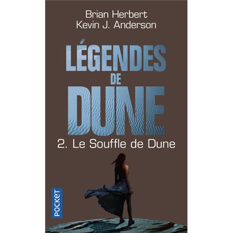 Légendes de Dune - tome 2 Le souffle de Dune