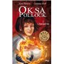 Oksa Pollock - tome 1 L'Inespérée