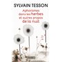 Aphorismes dans les herbes et autres propos de la nuit