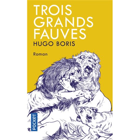 Trois grands fauves