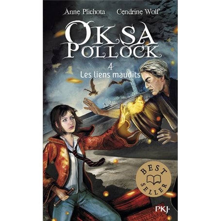 Oksa Pollock - tome 4 Les liens maudits