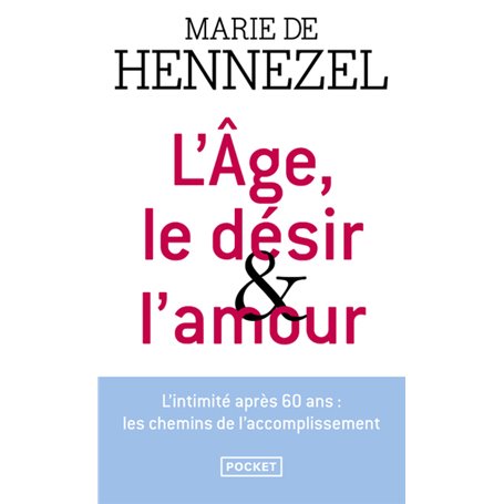 L'Age, le désir et l'amour