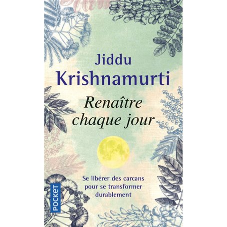 Renaître chaque jour